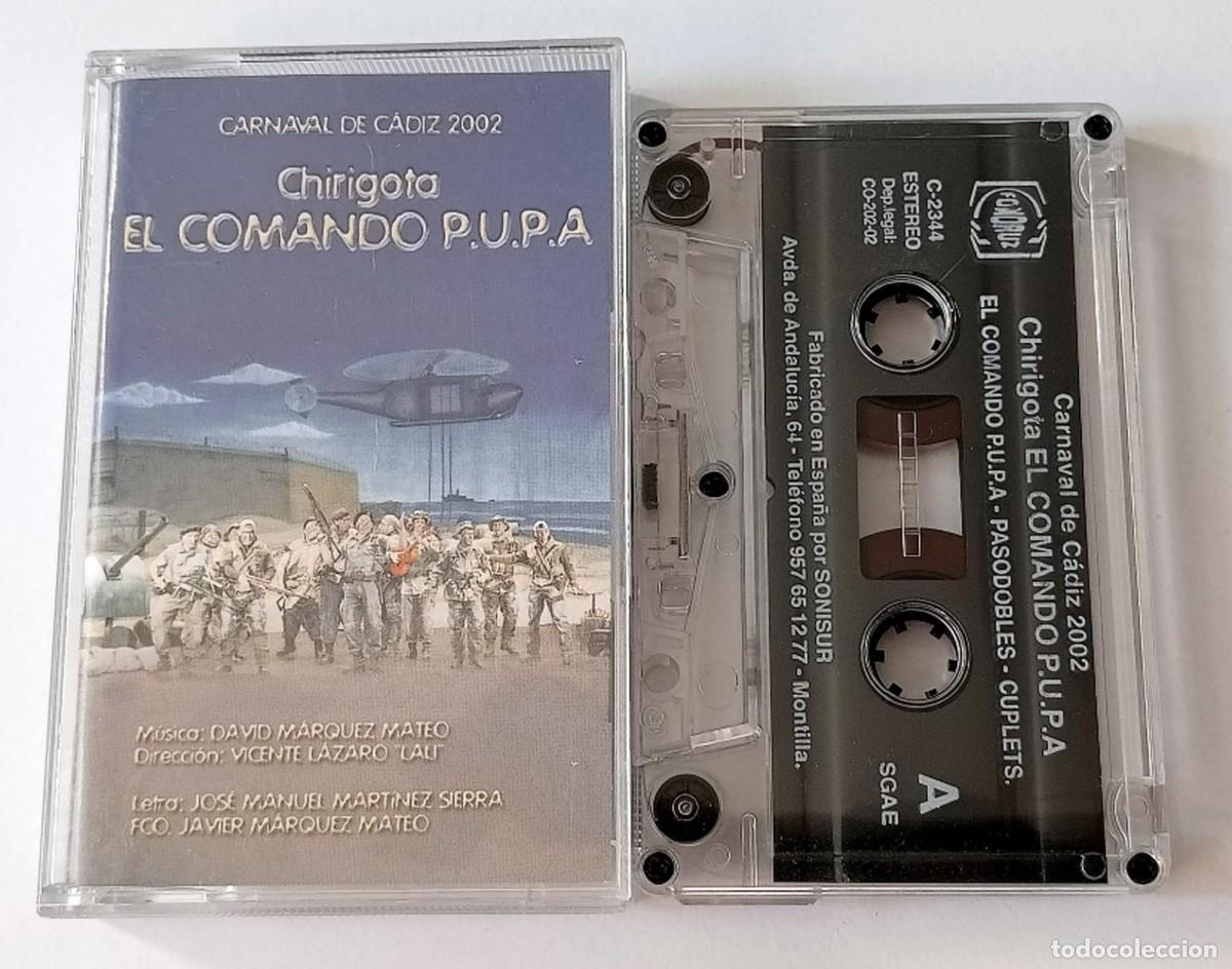 Casetes antiguos: CASSETTE CARNAVAL DE CADIZ 2002 CHIRIGOTA EL COMANDO P.U.P.A. DE LOS HERMANOS CARAPAPA