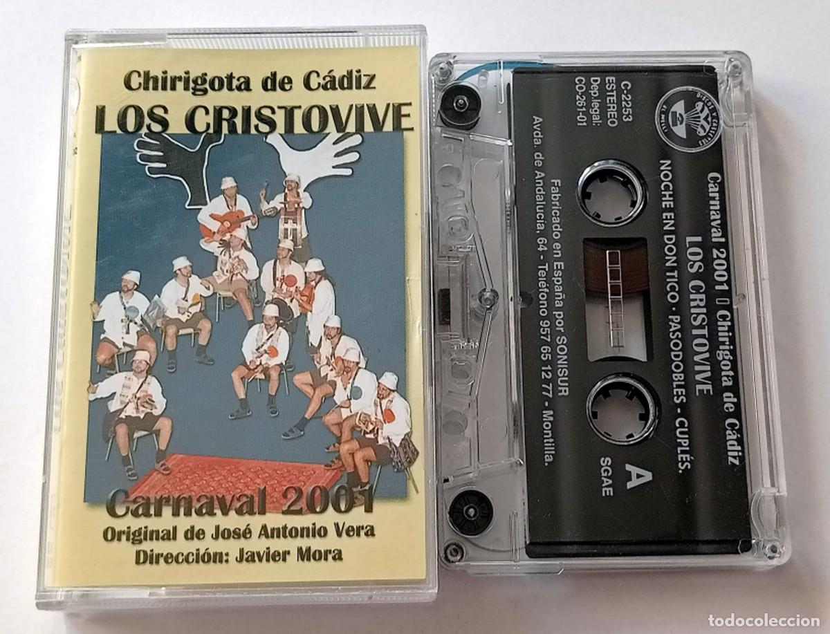 Casetes antiguos: CASSETTE CARNAVAL DE CADIZ 2001 CHIRIGOTA LOS CRISTOVIVE DE VERA LUQUE