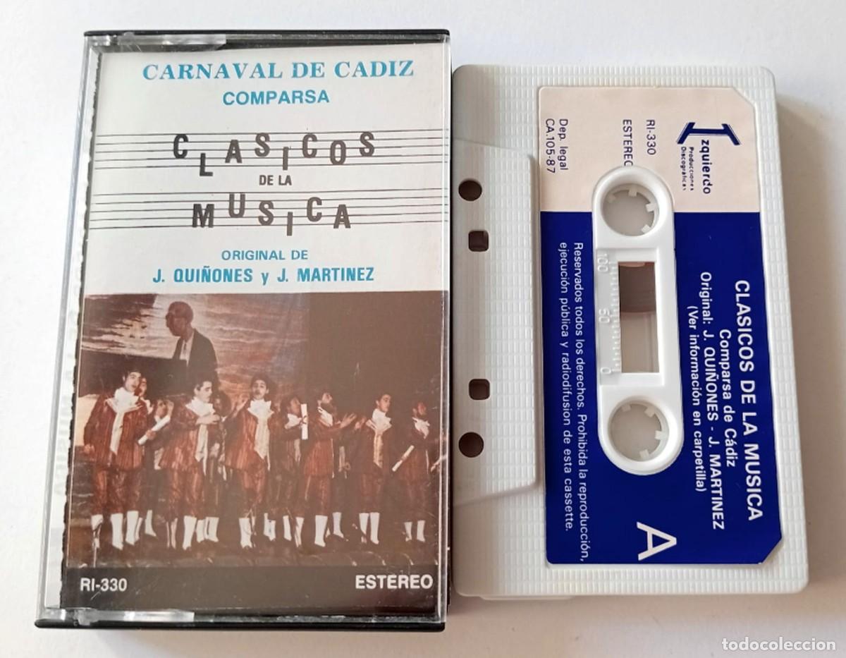 Casetes antiguos: CASSETTE CARNAVAL DE CADIZ 1987 COMPARSA CL&Aacute;SICOS DE LA M&Uacute;SICA DE JOAQUIN QUI&Ntilde;ONES