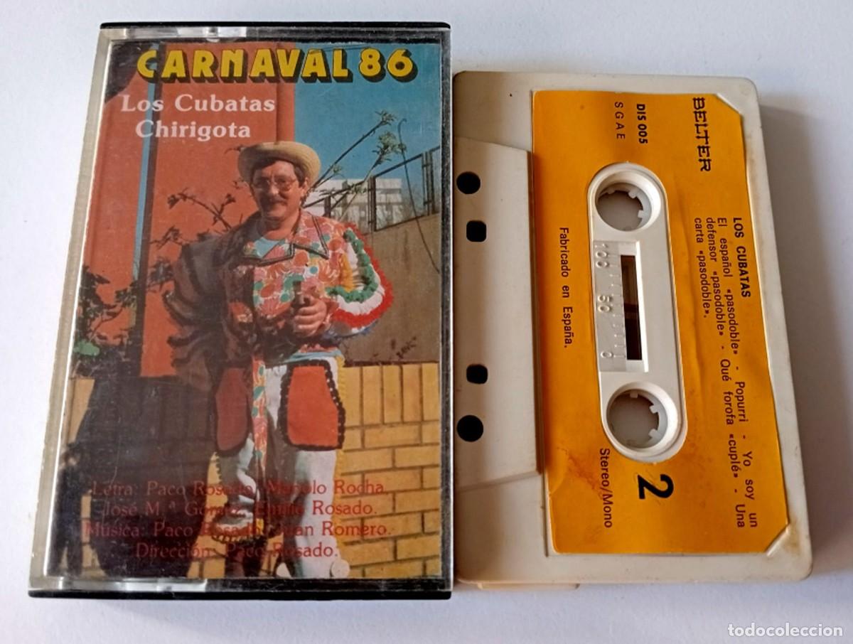 Cassetes antigas: CASSETTE CARNAVAL DE CADIZ 1986 CHIRIGOTA LOS CUBATAS (PACO ROSADO)