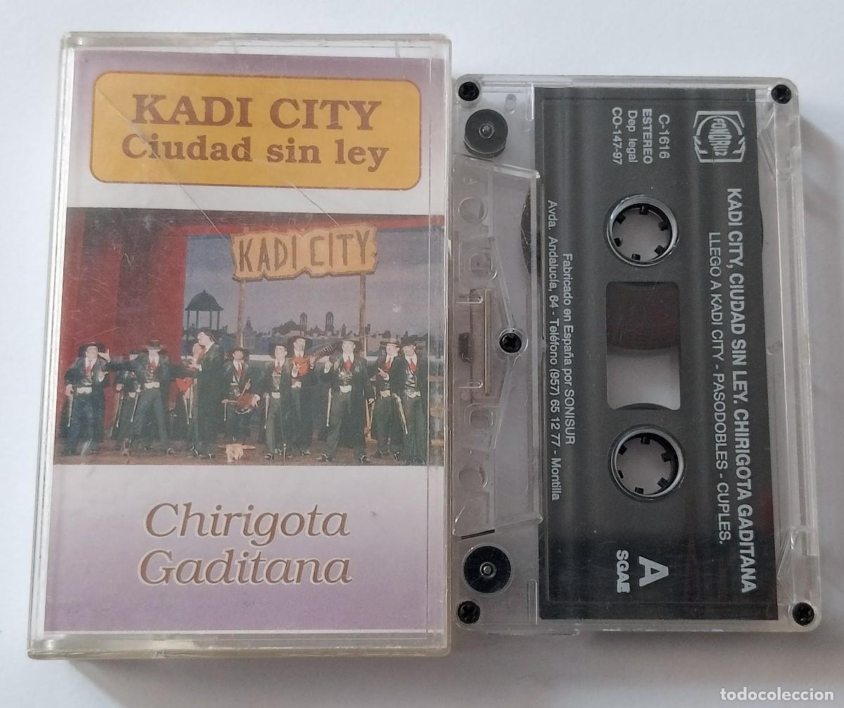 Casetes antiguos: CASSETTE CARNAVAL DE CADIZ 1997 CHIRIGOTA KADI CITY, CIUDAD SIN LEY DE JUAN CARLOS ARAG&Oacute;N