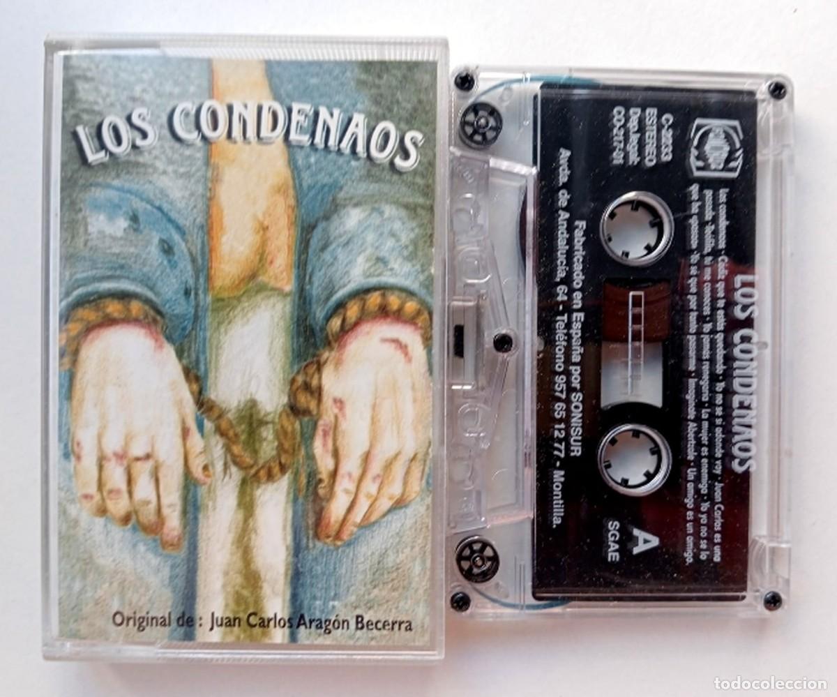 Casetes antiguos: CASSETTE CARNAVAL DE CADIZ 2001 COMPARSA LOS CONDENAOS DE JUAN CARLOS ARAG&Oacute;N