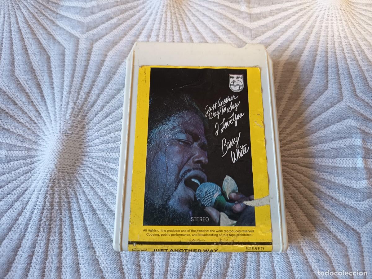 Alte Kassetten: Barry White &ndash; Just Another Way To Say I Love You. cartucho 8 track, stereo 8.