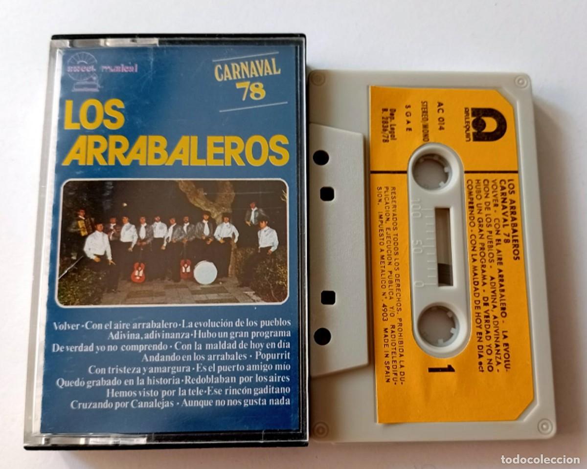 Casetes antiguos: CASSETTE CARNAVAL DE CADIZ 1978 COMPARSA LOS ARRABALEROS