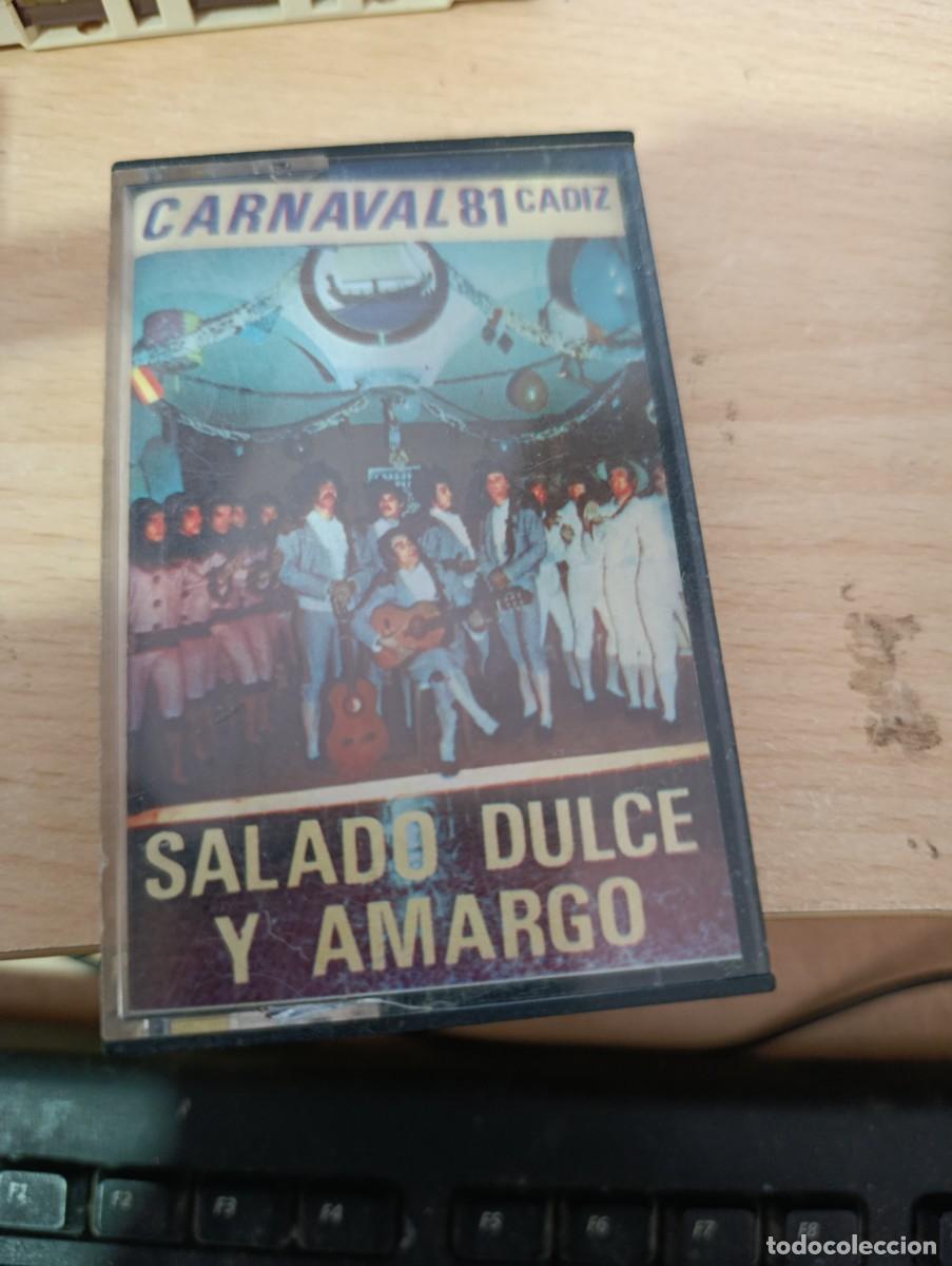 Casetes antiguos: SALADO DULCE Y AMARGO. CARNAVAL 81 SOLAMENTE LA CARATULA SIN CASETES.