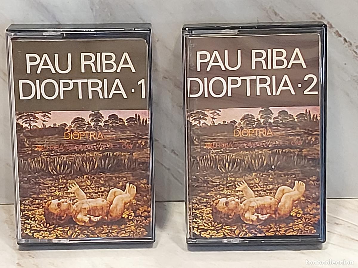 Casetes antiguos: PAU RIBA &ndash; DIOPTRIA 1 + DIOPTRIA 2 | 2 CASETES EDIGSA 1978 | DIF&Iacute;CIL CONJUNTO | LEER