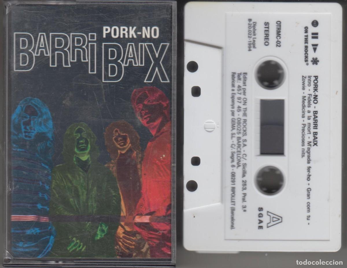 Casetes antiguos: Barri Baix &lrm;cassette Pork-No 1994