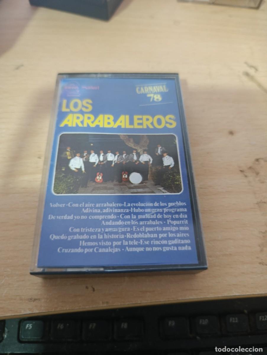 Casetes antiguos: LOS ARRABALEROS. CARNAVAL 78.