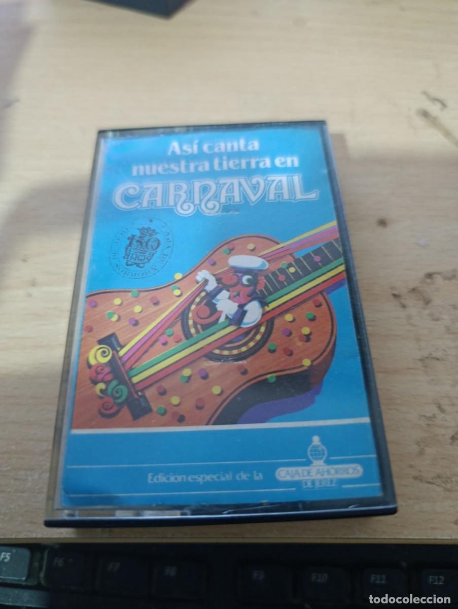 Casetes antiguos: ASI CANTA NUESTRA TIERRA EN CARNAVAL.