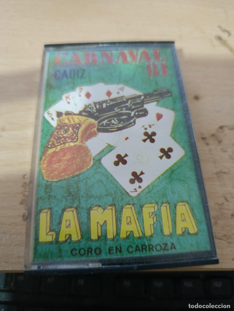 Casetes antiguos: LA MAFIA. CARNAVAL DE CADIZ.