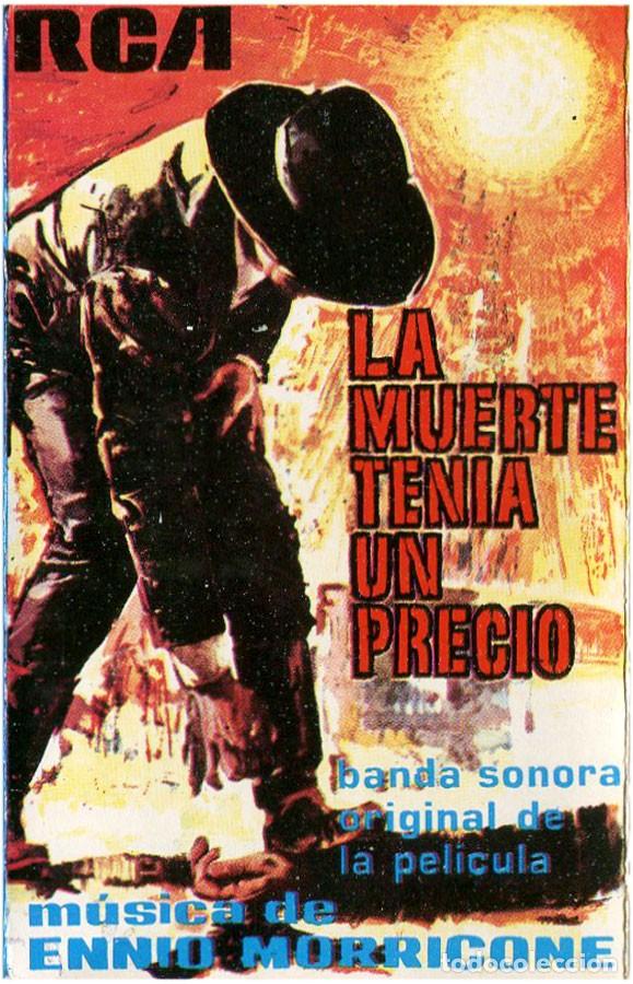 Casetes antiguos: E. Morricone y su Orq. &ndash; La Muerte Tenia Un Precio - Cassette Spain 1972 - RCA502 - EX/EX