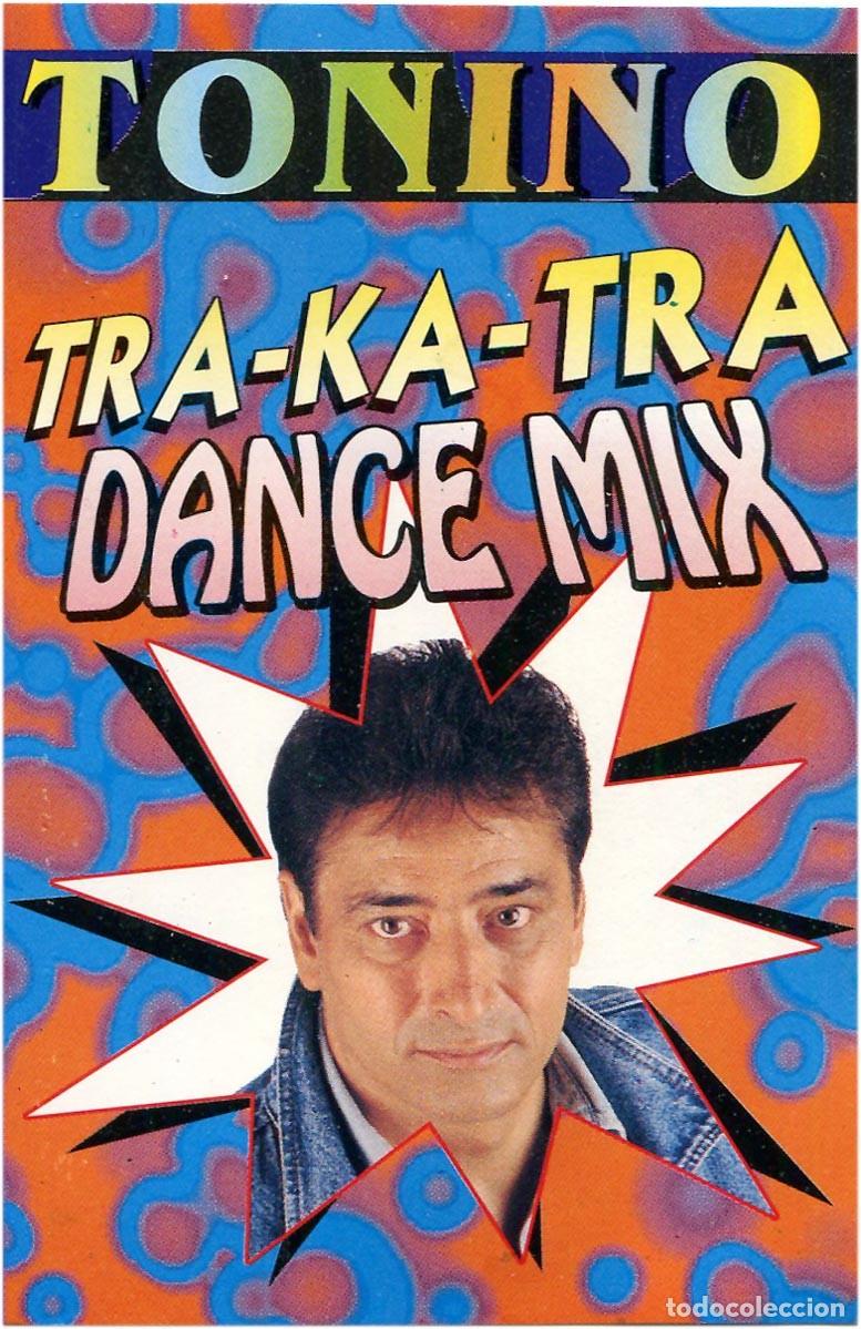 Casetes antiguos: Tonino &ndash; Tra-Ka-Tra Dance Mix - Cassette Spain 1996 - Horus &ndash; 09.569 - EX/VG+