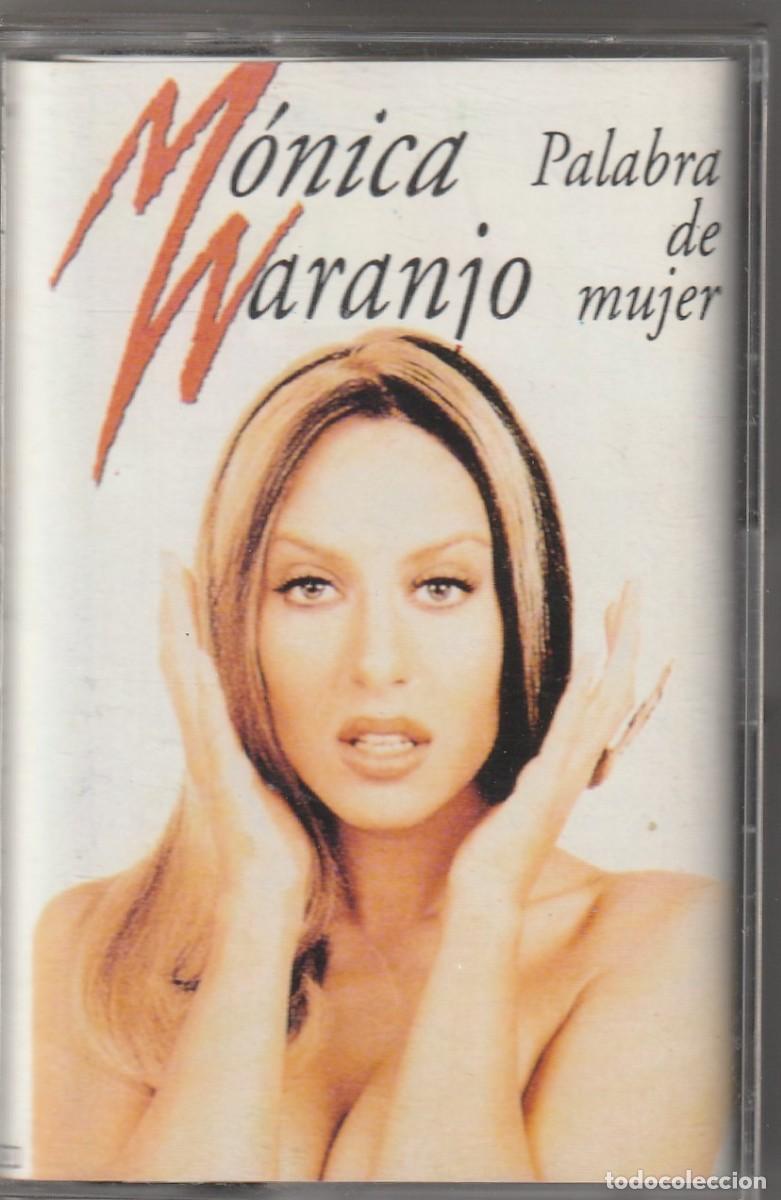 Casetes antiguos: MONICA NARANJO - PALABRA DE MUJER (CASSETTE EPIC 1997 ESPA&Ntilde;A)