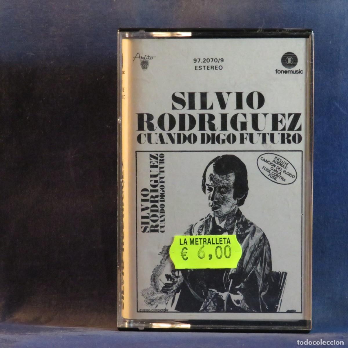 Casetes antiguos: SILVIO RODRIGUEZ - CUANDO DIGO FUTURO - CASETE
