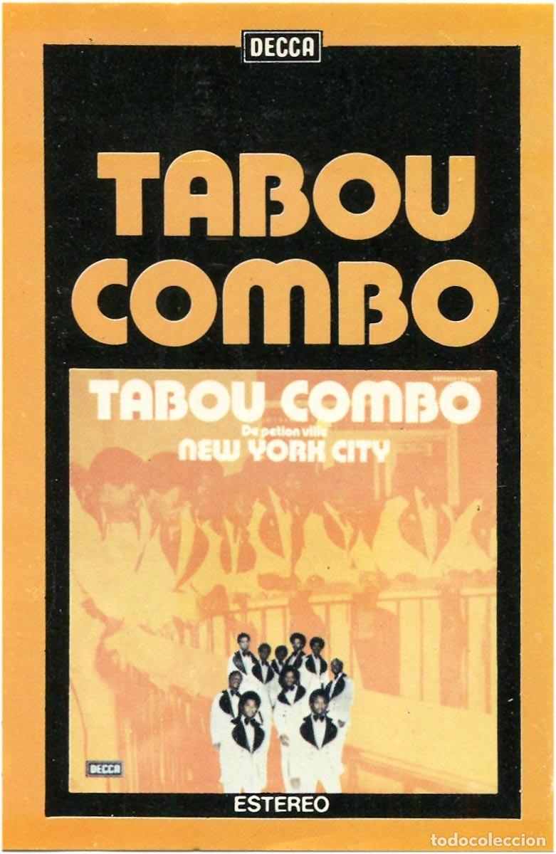 Casetes antiguos: Tabou Combo - &rdquo;New York City&rdquo; - Cassette Spain 1976 - Decca SKC3042 - EX/EX