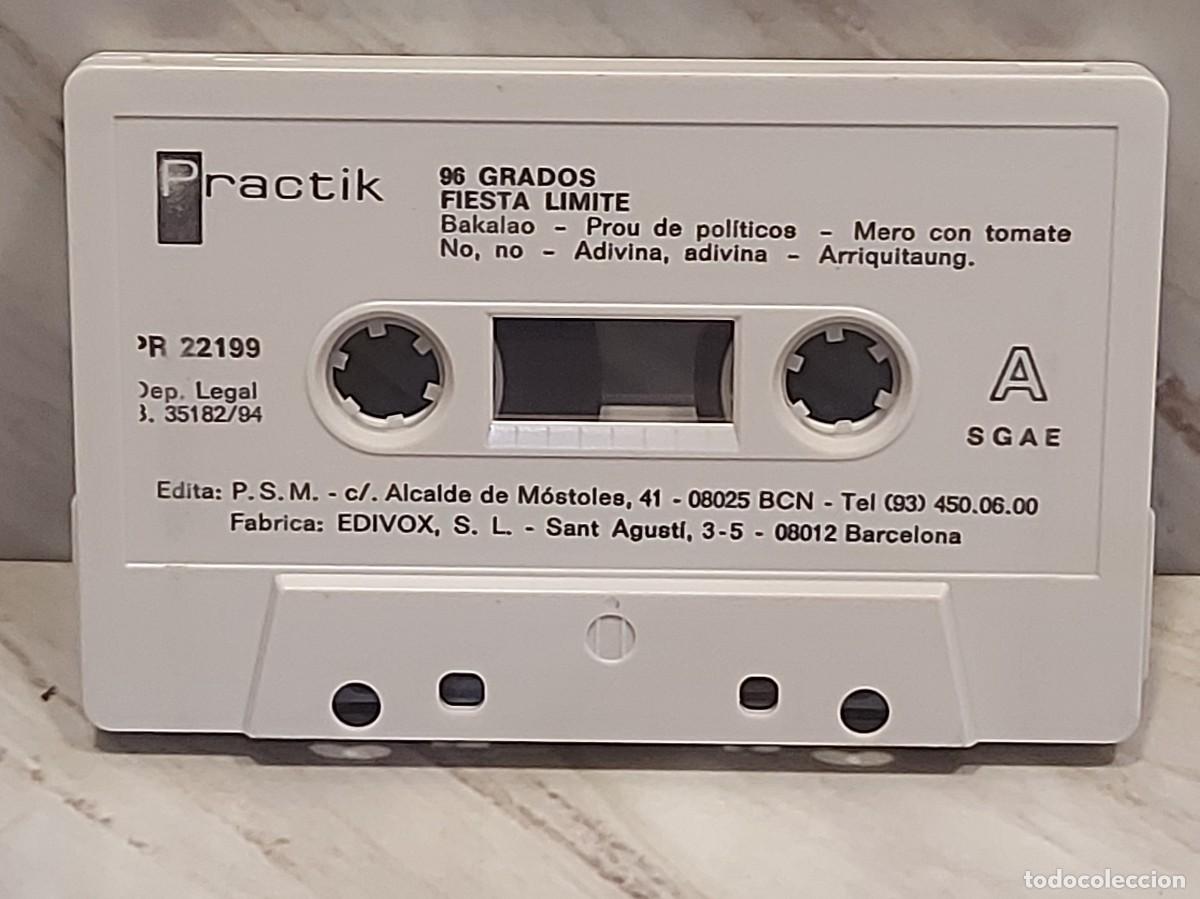 Casetes antiguos: 96 GRADOS | FIESTA L&Iacute;MITE | MC | PRACTIK | 1994 | DE LUJO - Foto 2