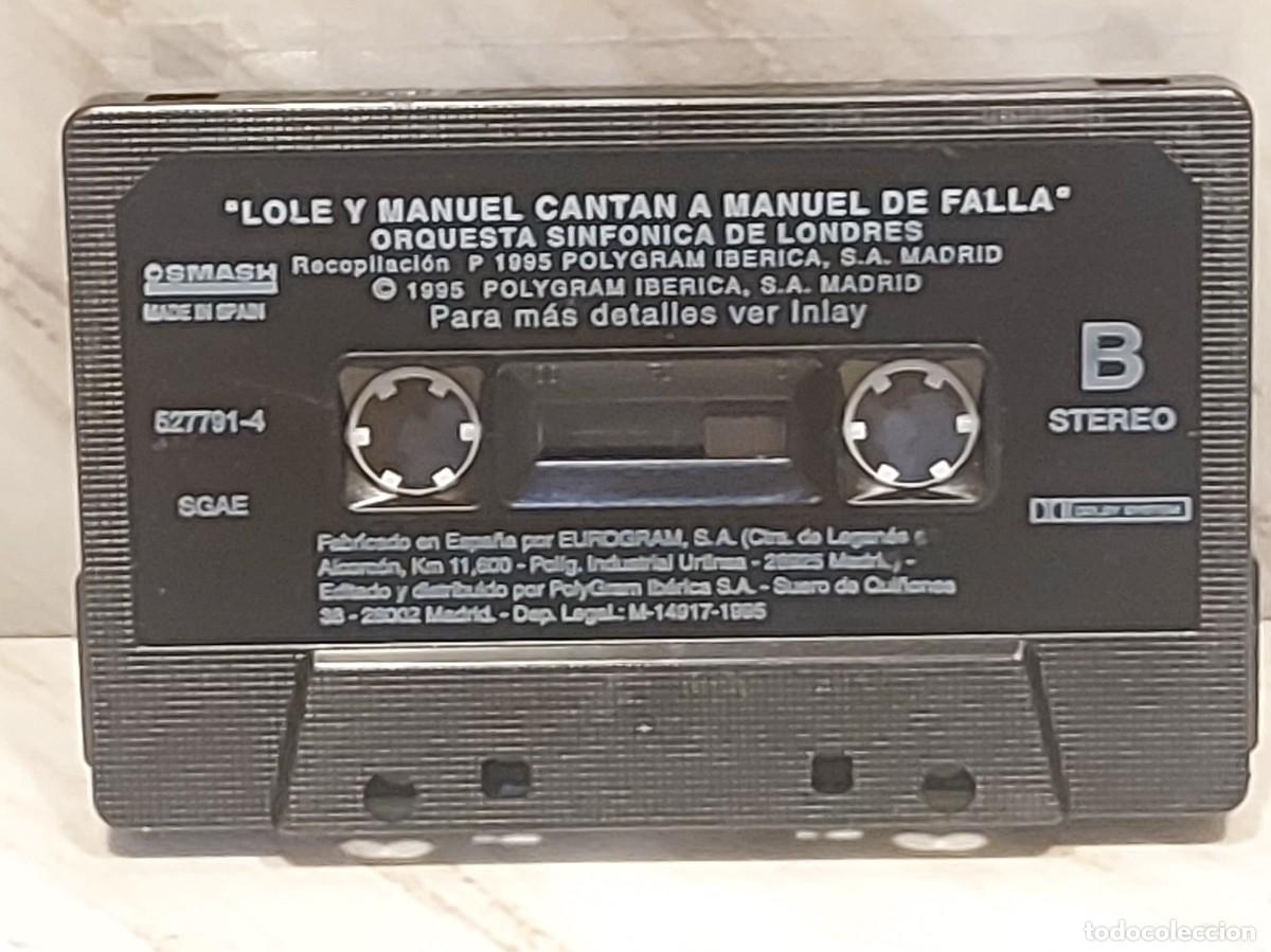 Casetes antiguos: LOLE Y MANUEL | CANTAN A MANUEL DE FALLA | MC | SMASH | 1995 | DE LUJO - Foto 3