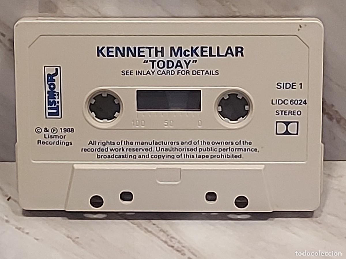 Casetes antiguos: KENNETH McKELLAR | McKELLAR TODAY | MC | LISMOR | 1988 | DE LUJO - Foto 2