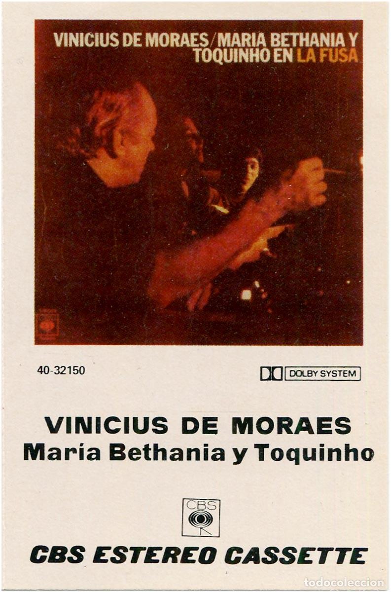 Casetes antiguos: Vinicius De Moraes, Maria Bethania y Toquinho - En la Fusa - Cassette Spain 1982 - VG+/EX