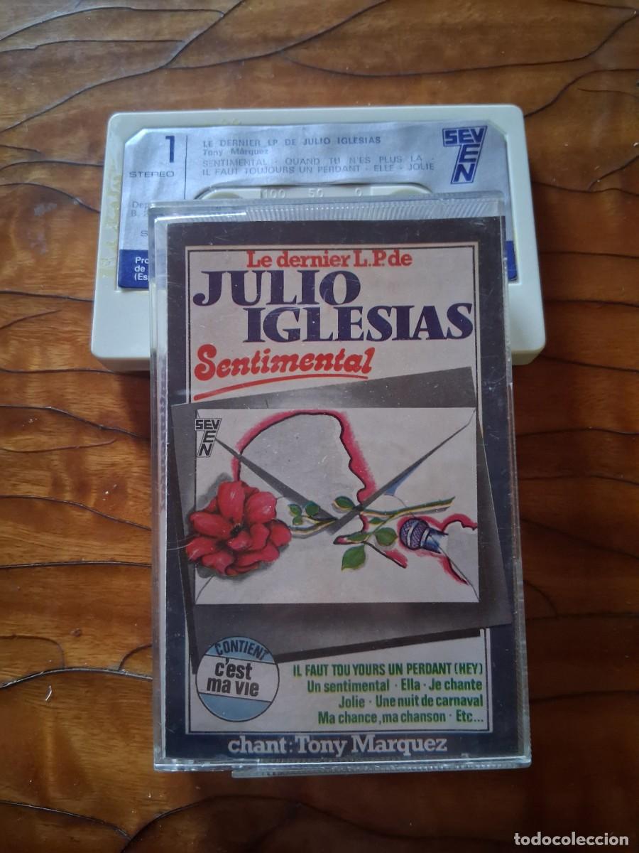 Casetes antiguos: Casete Le dernier L.P de Julio Iglesias Sentimental cantada por Tony Marquez pop rom&aacute;ntico espa&ntilde;ol