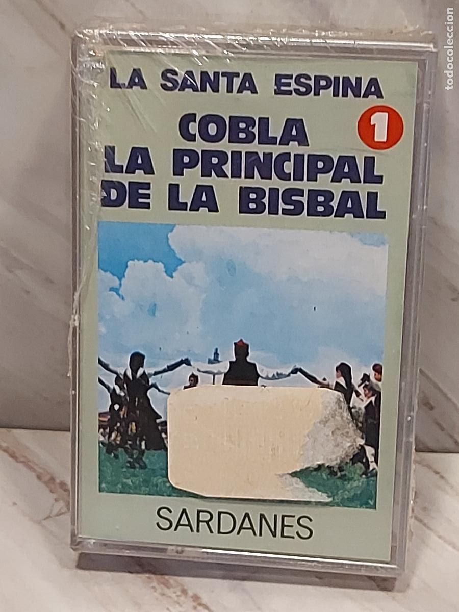 Casetes antiguos: LA PRINCIPAL DE LA BISBAL | LA SANTA ESPINA - SARDANES | MC-DCD BC-60013 | PRECINTADA
