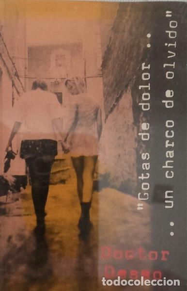 Casetes antiguos: Doctor Deseo &ndash; Gotas De Dolor... Un Charco De Olvido (Cassette, Discos Suicidas P66K)