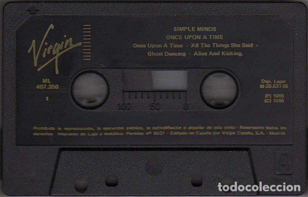 Casetes antiguos: Simple Minds &ndash; Once Upon A Time (Cassette, Virgin ML 407350) - Foto 3