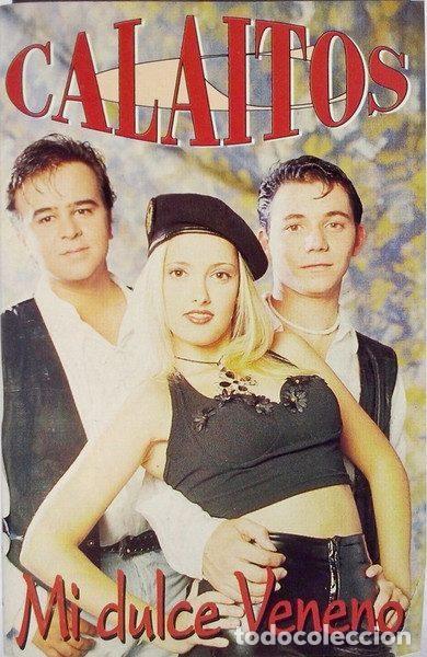 Cassetes antigas: Calaitos &ndash; Mi Dulce Veneno (Cassette, Discos Cock 40-2089)