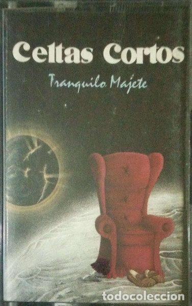 Cassettes Anciennes: Celtas Cortos &ndash; Tranquilo Majete (Cassette, DRO 4509-94834-4)