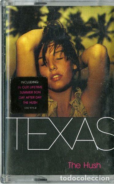 Cassetes antigas: Texas &ndash; The Hush (Cassette, Mercury 538 972-4)
