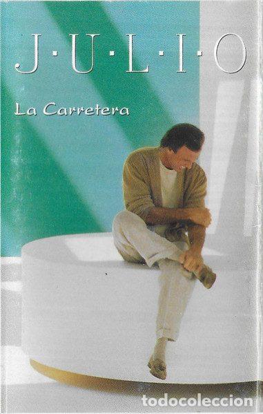 Alte Kassetten: Julio Iglesias &ndash; La Carretera (Cassette, Columbia COL 480704 4)