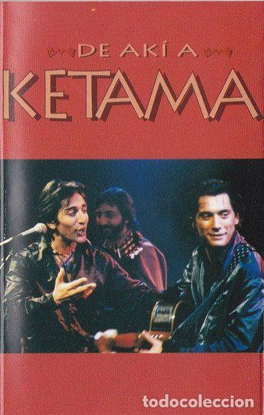 Casetes antiguos: Ketama &ndash; De Ak&iacute; A Ketama (Cassette, Mercury 528 183-4) - Foto 4