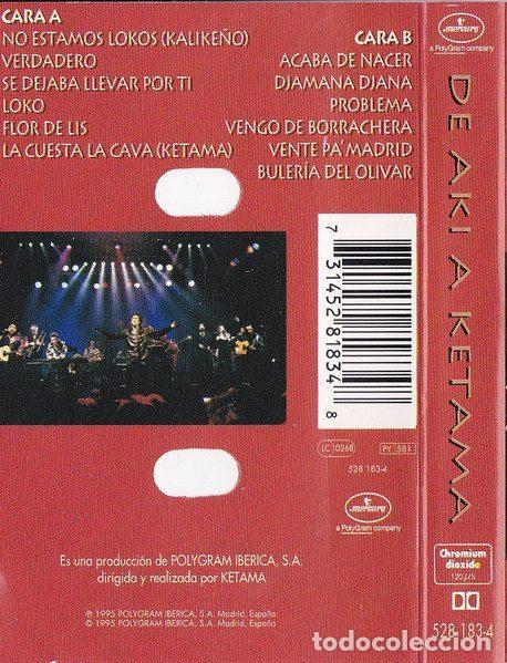 Casetes antiguos: Ketama &ndash; De Ak&iacute; A Ketama (Cassette, Mercury 528 183-4) - Foto 5