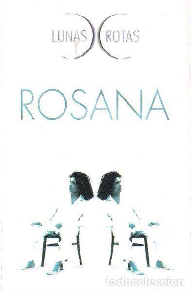 Casetes antiguos: Rosana &ndash; Lunas Rotas (Cassette, MCA Records MCC 76015)