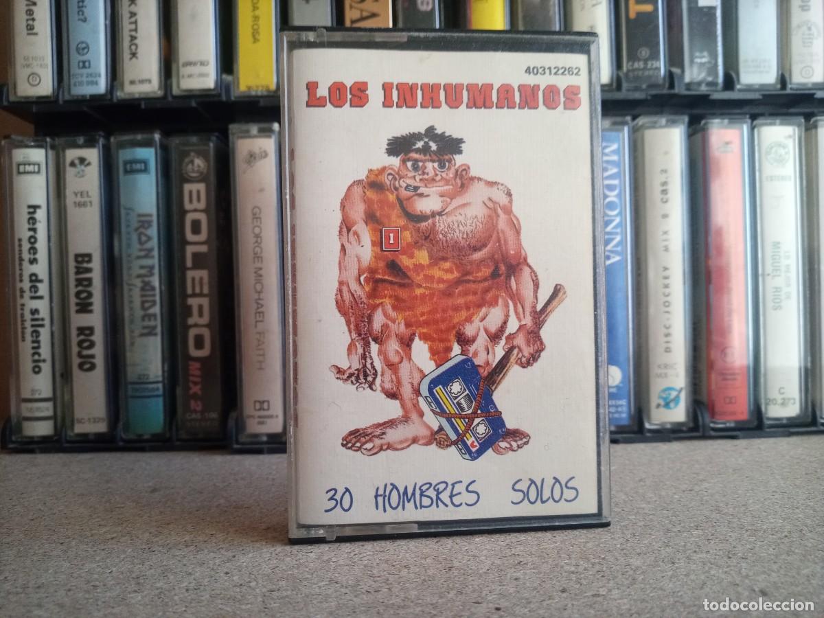 Casetes antiguos: Cinta de m&uacute;sica en casete/cassette original. Los Inhumanos, 30 hombres solos.