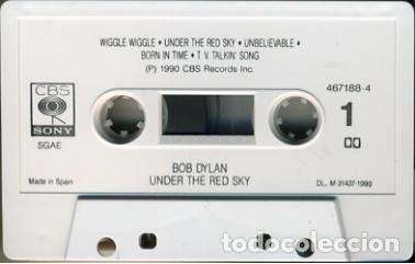Casetes antiguos: Bob Dylan &ndash; Under The Red Sky (Cassette, CBS 467188 4) - Foto 3