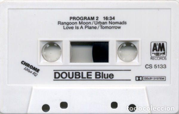 Casetes antiguos: Double &ndash; Blue (Cassette, A&M Records CS 5133) - Foto 5