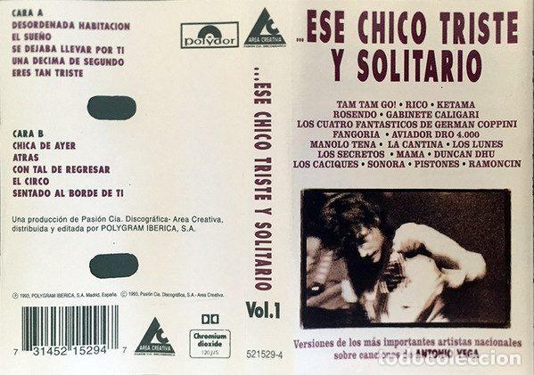 Old Cassettes: Various &ndash; Ese Chico Triste Y Solitario Vol.1 (Cassette, Area Creativa 521529-4)