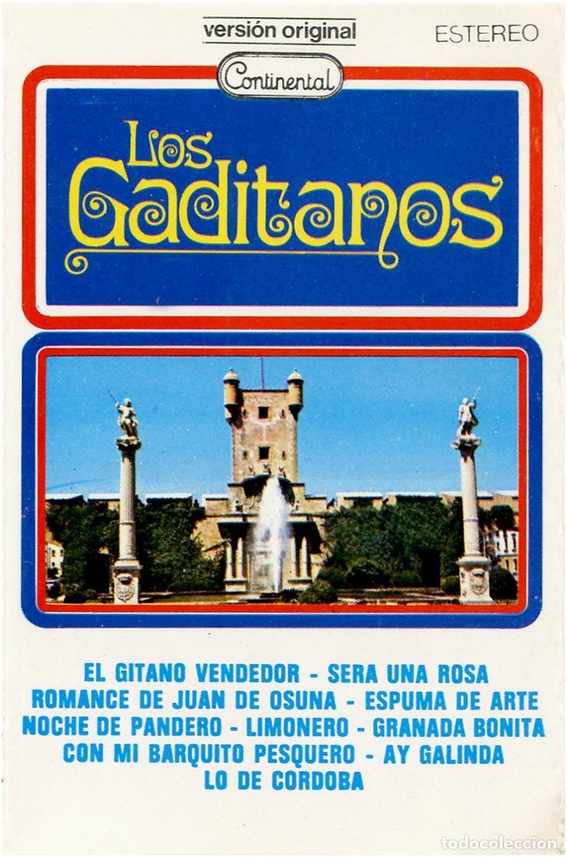 Old Cassettes: Los Gaditanos - Cassette Spain 1978 - Continental IR21 - EX/EX - Flamenco