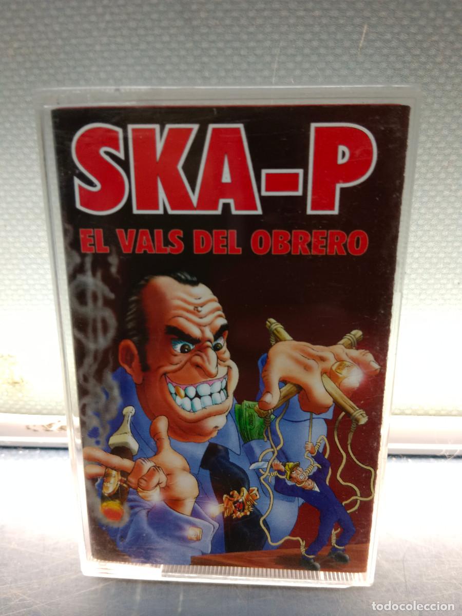 Cassetes antigas: casete, cassette, SKA-P , EL VALS DEL OBRERO
