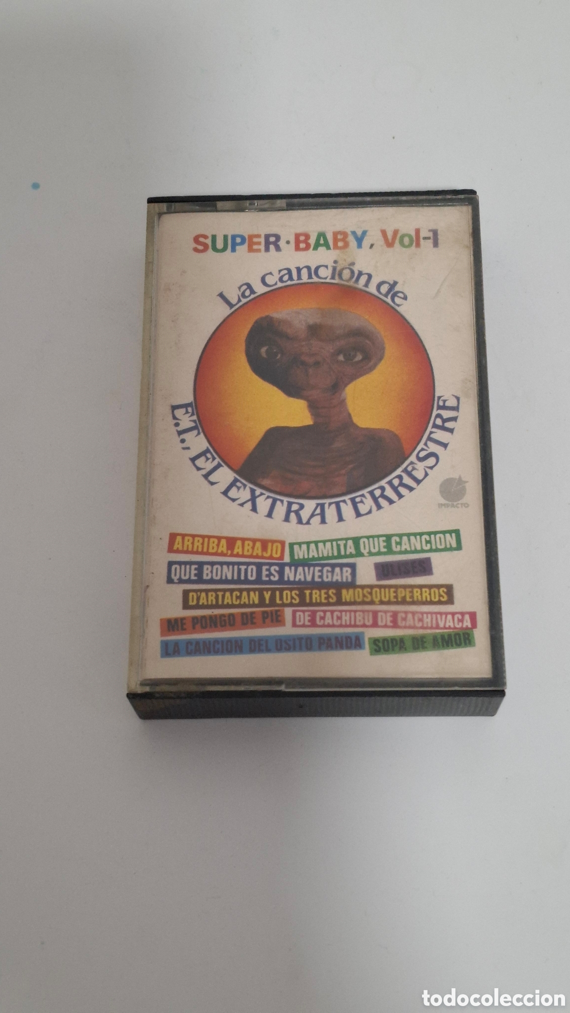 Cassetes antigas: CINTA CASETE INFANTIL SUPER BABY E.T. EL EXTRATERRESTRE DARTACAN A&Ntilde;OS 80 SOPA DE AMOR