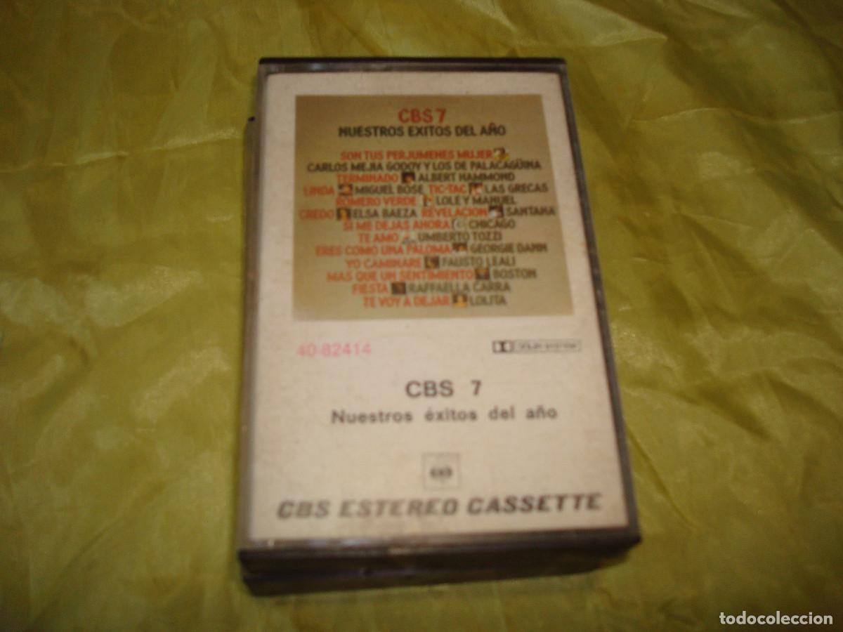 Alte Kassetten: CBS 7. NUESTROS EXITOS DEL A&Ntilde;O. MIGUEL BOSE, RAFFAELLA CARRA....CBS, 1977. CASETE