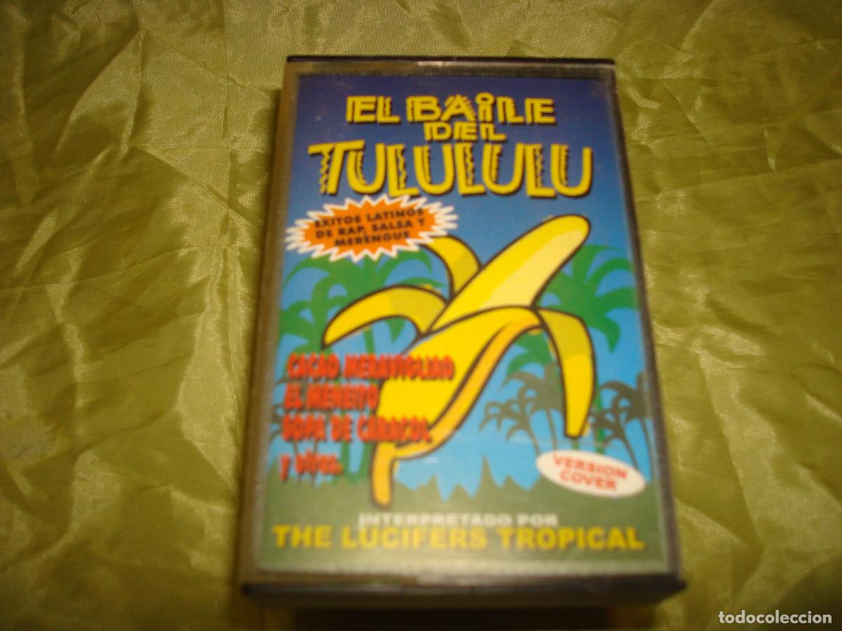 Cassettes Anciennes: EL BAILE DEL TULULULU. THE LUCIFERS TROPICAL. ECB, 1996. CASETE
