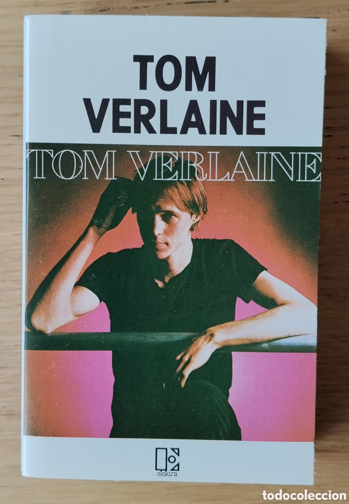 Alte Kassetten: TOM VERLAINE: &rdquo;TOM VERLAINE&rdquo; CASSETE 1979 - NEW WAVE
