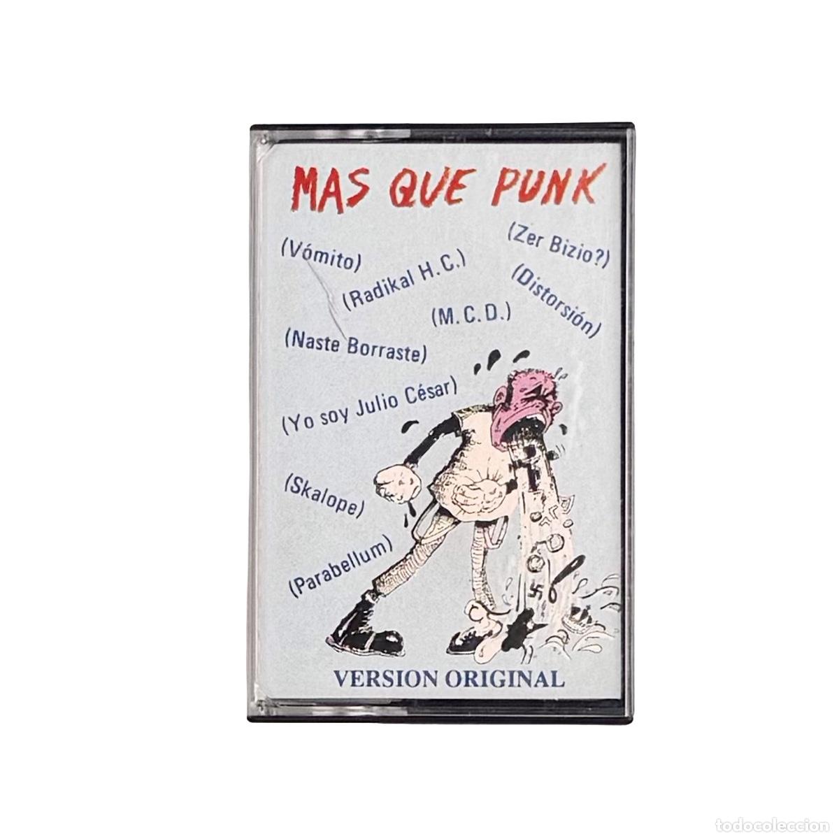 Casetes antiguos: CASSETTE. Varios. M&aacute;s Que Punk... = Punk Baino Gehiago... (VG+/VG+)
