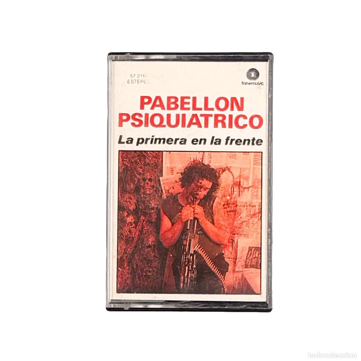 Casetes antiguos: CASSETTE. Pabellon Psiquiatrico. La Primera En La Frente (VG+/VG+)