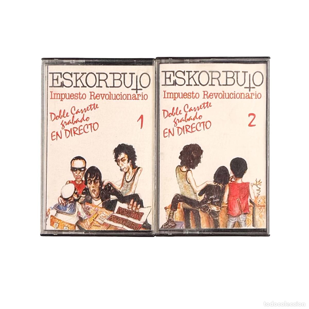 Cassette antiche: 2xCASSETTE. Eskorbuto. Impuesto Revolucionario (VG+/VG+)