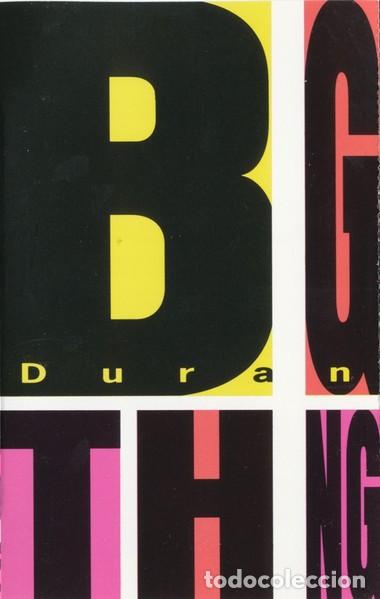 Casetes antiguos: Duran Duran &ndash; Big Thing (EMI, 1988) - Casete - Edici&oacute;n espa&ntilde;ola - Synth-pop - Nuevo y precintado