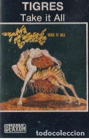 Casetes antiguos: TIGRES - TAKE IT ALL - CASETE