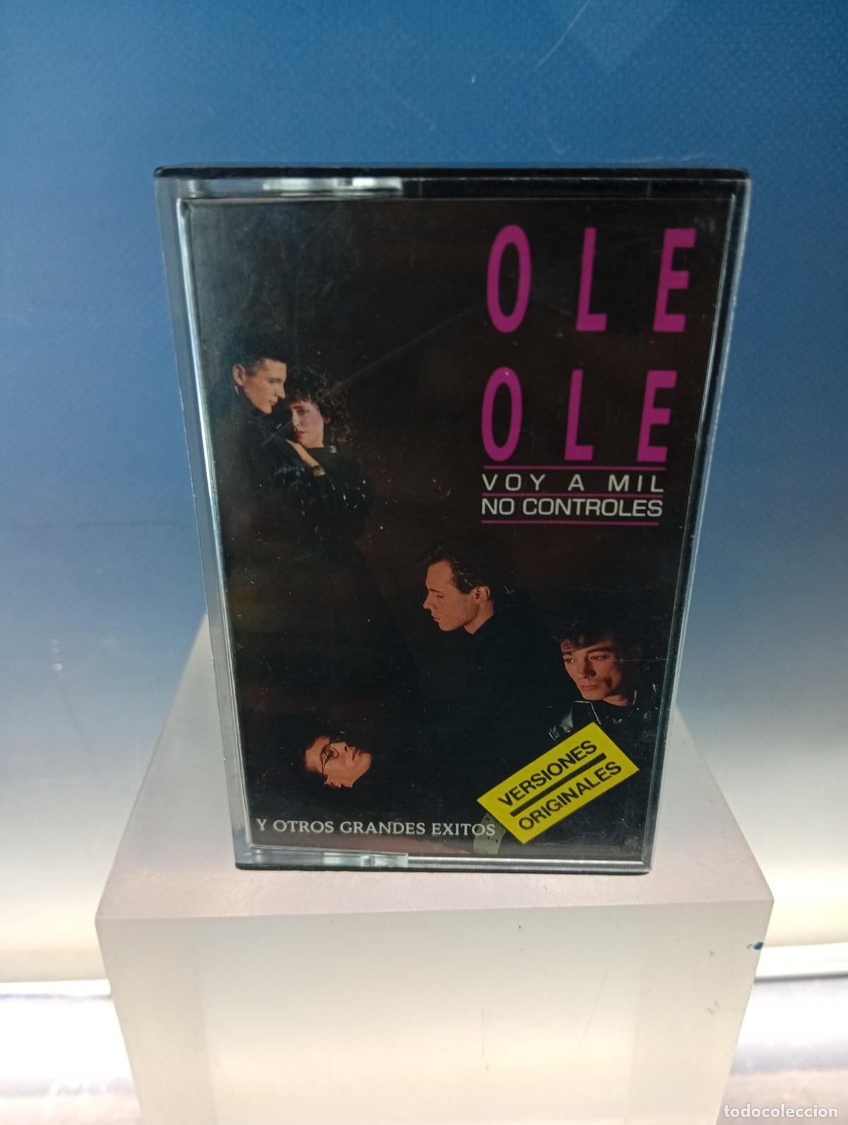 Casetes antiguos: Casete, Ole Ole, Voy A Mil No Controles